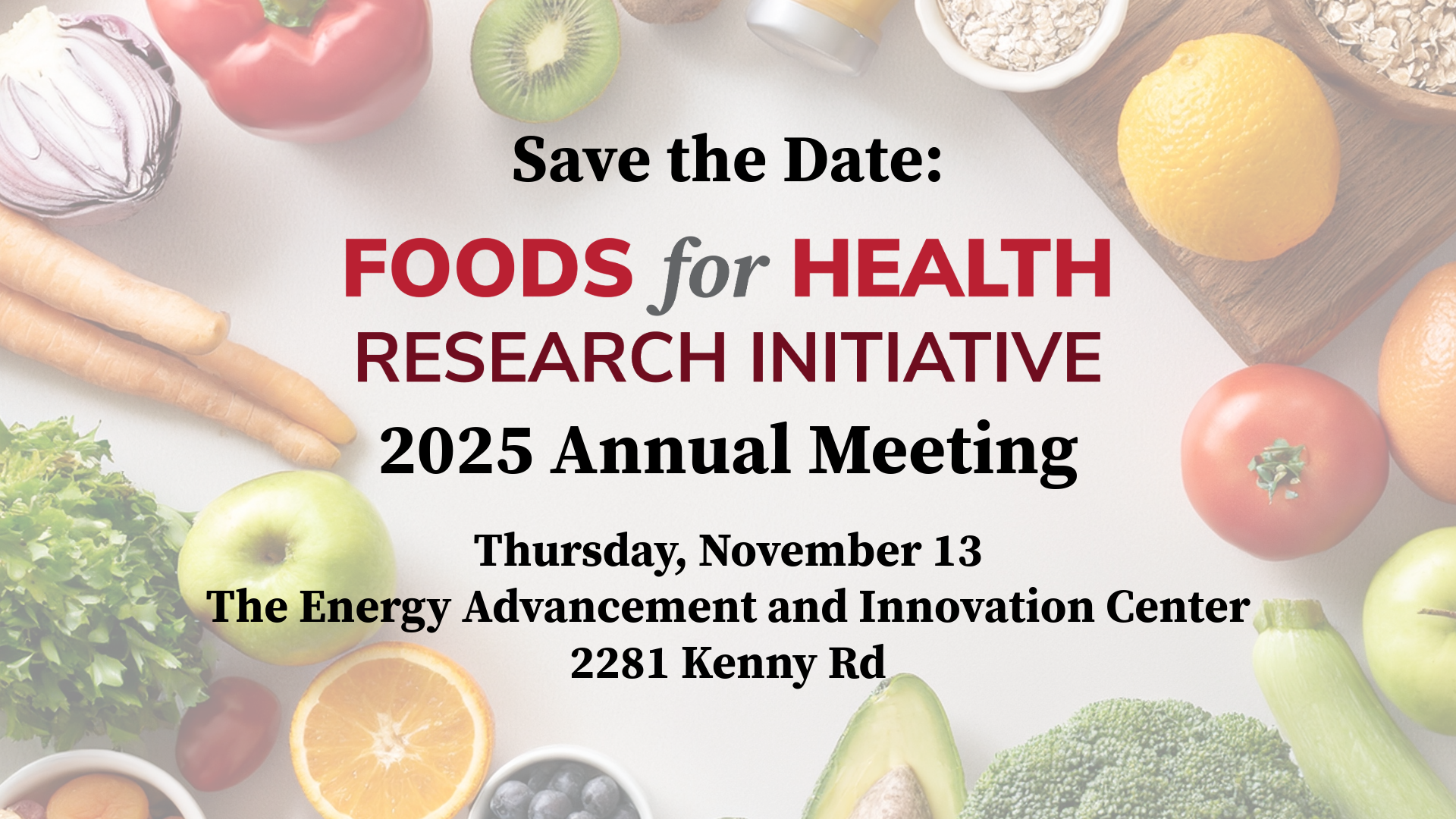 Foods for Health Annual Meeting Save the Date Graphic
